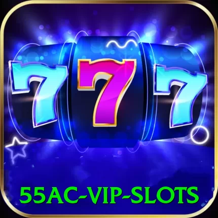 55ac VIP Slots - vip