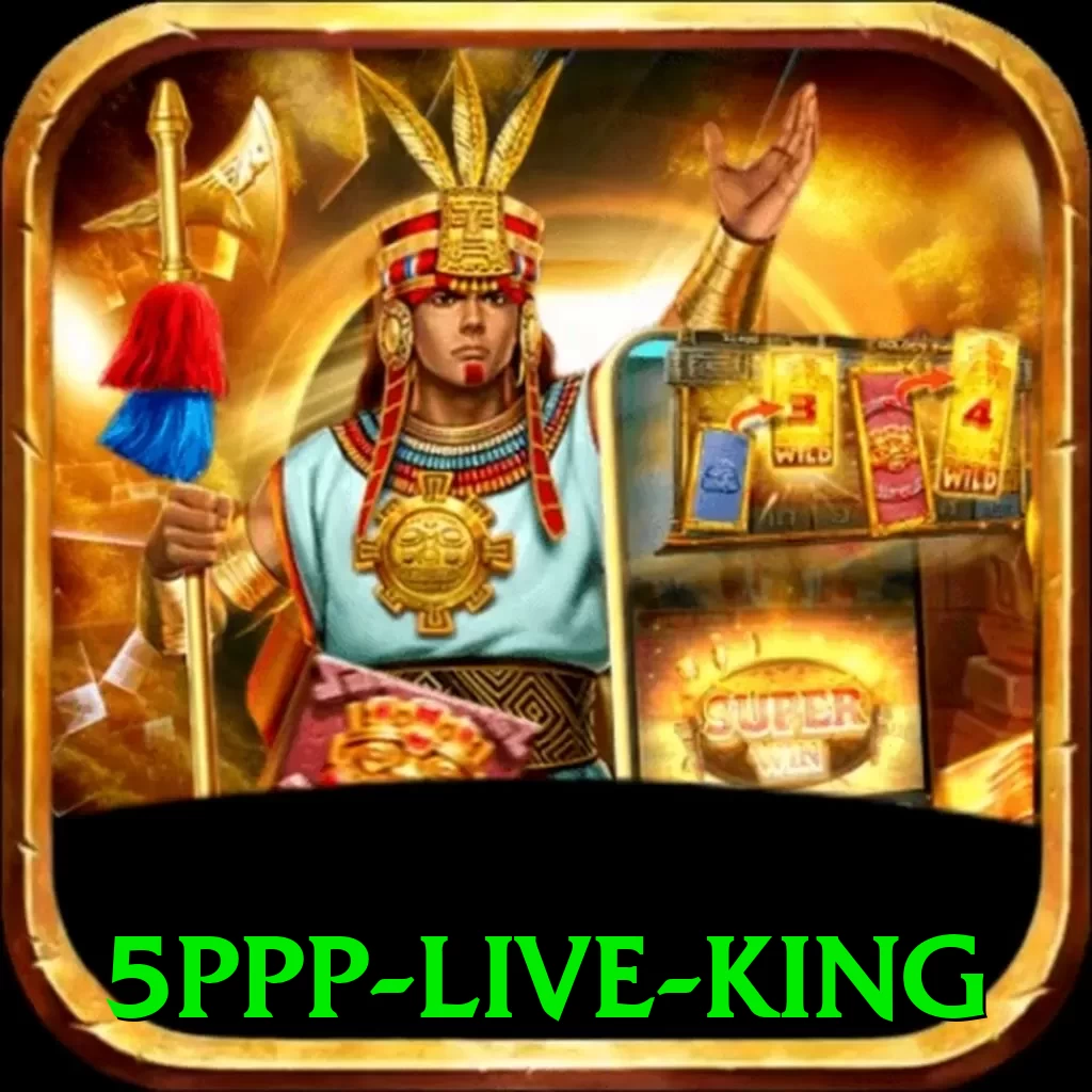 5ppp - Live King - pk